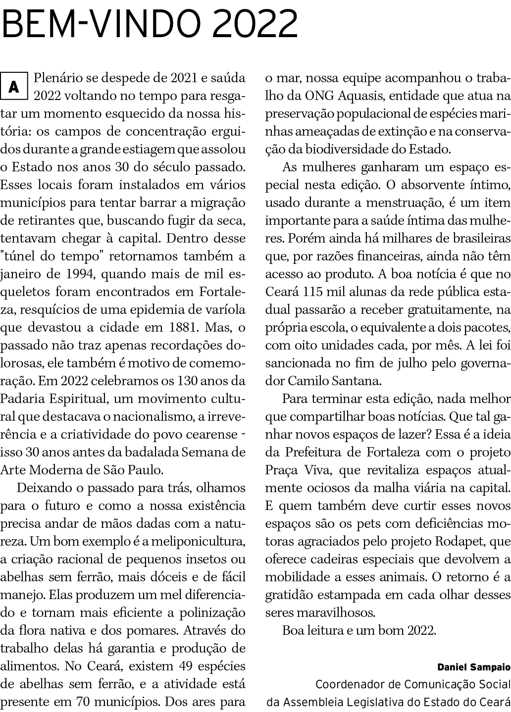 BEM-VInDO 2022 Plenário se despede de 2021 e saúda 2022 voltando no tempo para resgatar um momento esquecido da nossa   