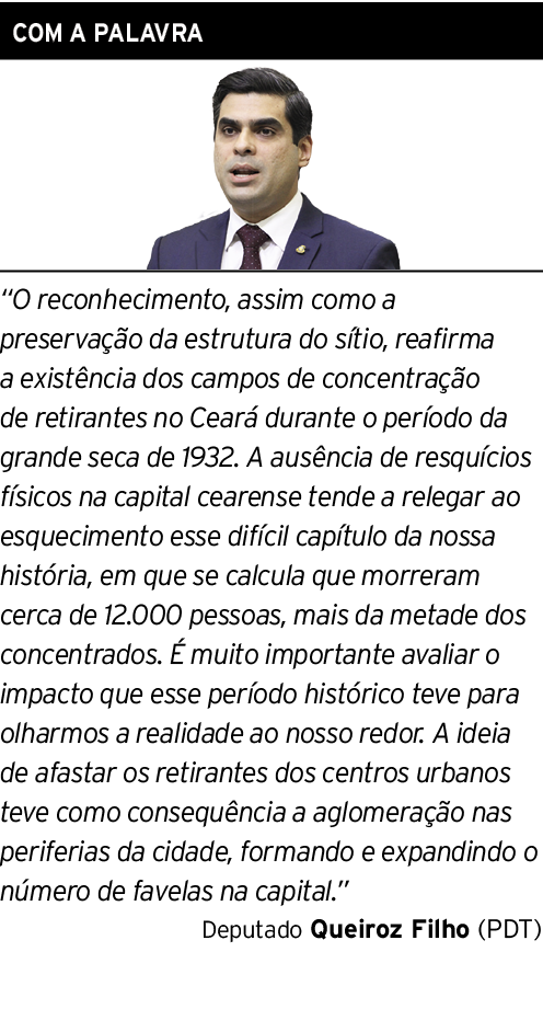 COM A PALAVRA   O reconhecimento, assim como a preservação da estrutura do sítio, reafirma a existência dos campos de   