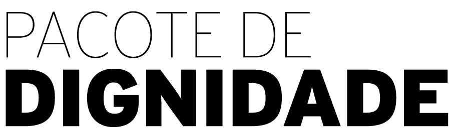PACOTE DE DIGNIDADE 