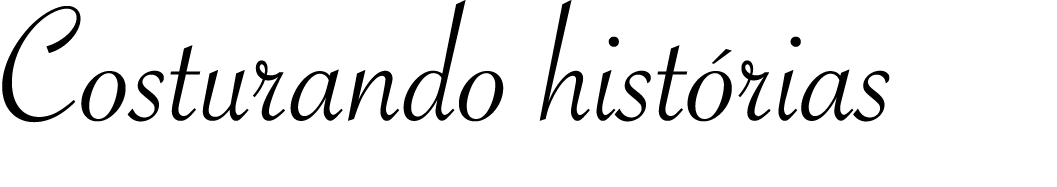 Costurando histórias 