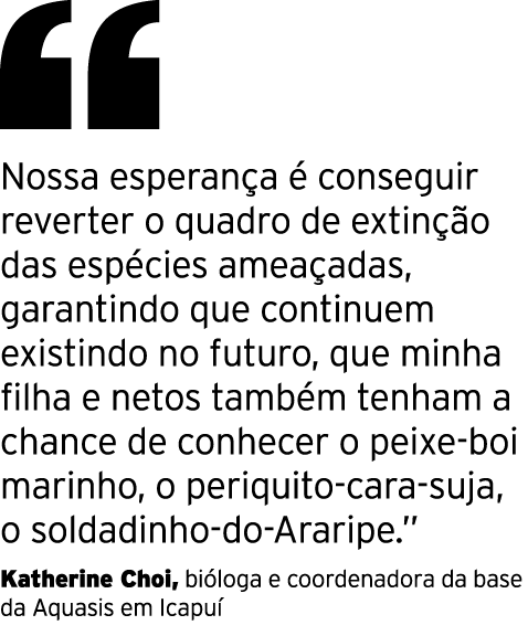  Nossa esperança é conseguir reverter o quadro de extinção das espécies ameaçadas, garantindo que continuem existindo   