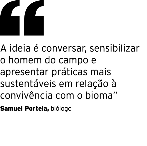 A ideia é conversar, sensibilizar o homem do campo e apresentar práticas mais sustentáveis em relação à convivência    