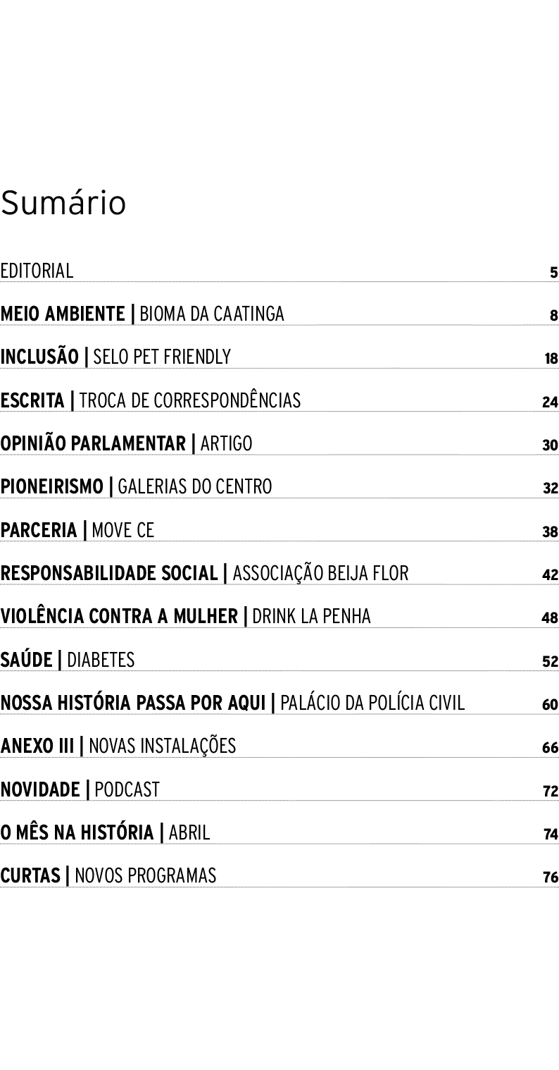 Sumário editorial 5 MEIO AMBIENTE   BIOMA DA CAATINGA 8 INCLUSÃO   SELO PET FRIENDLY 18 ESCRITA   TROCA DE CORRESPOND   