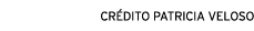 Crédito Patricia Veloso