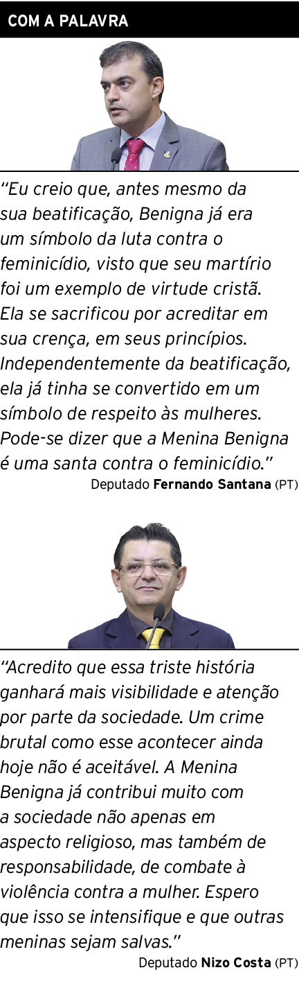 com a palavra ￼ “Eu creio que, antes mesmo da sua beatifica o, Benigna j  era um s mbolo da luta contra o feminic di...