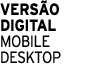 vers o digital mobile desktop