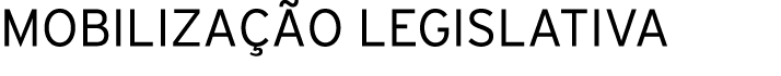 MOBILIZA O LEGISLATIVA 