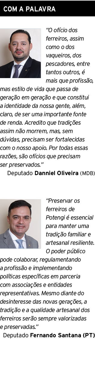 COM A PALAVRA ￼ “O of cio dos ferreiros, assim como o dos vaqueiros, dos pescadores, entre tantos outros,  mais que ...