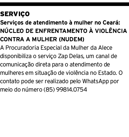 SERVI O Servi os de atendimento  mulher no Cear : N cleo de enfrentamento   Viol ncia contra a Mulher (Nudem) A Proc...