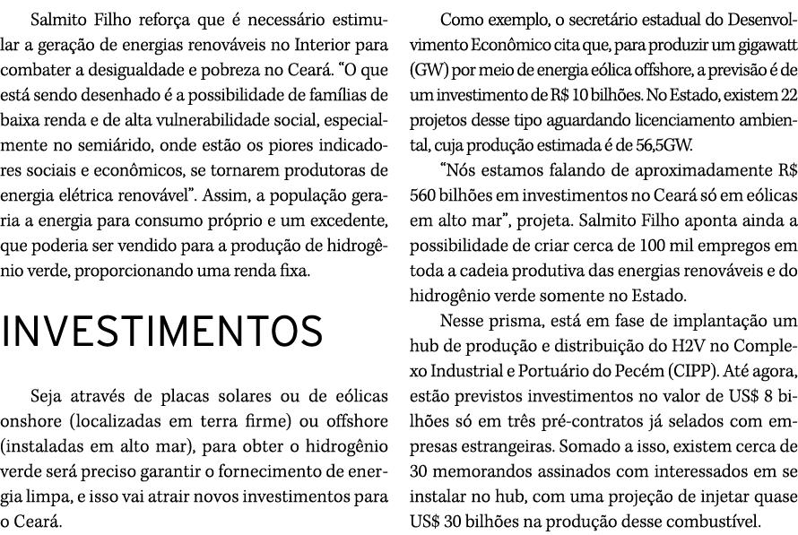 Salmito Filho refor a que  necess rio estimular a gera  o de energias renov veis no Interior para combater a desigua...