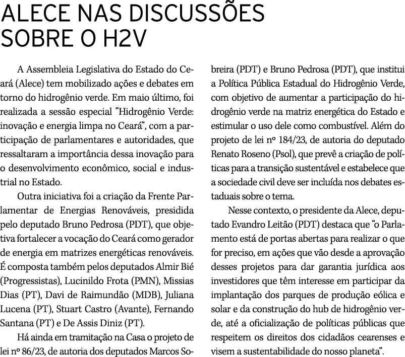 ALECE NAS DISCUSS ES SOBRE O H2V A Assembleia Legislativa do Estado do Cear (Alece) tem mobilizado a  es e debates e...